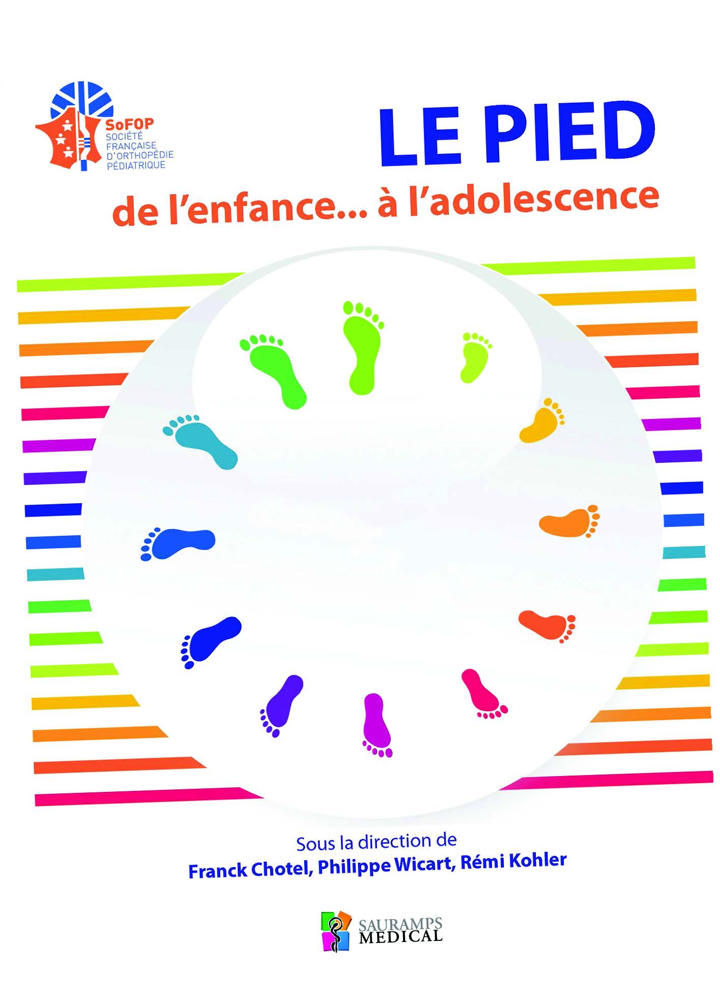 Le pied de l’enfance... à l’adolescence