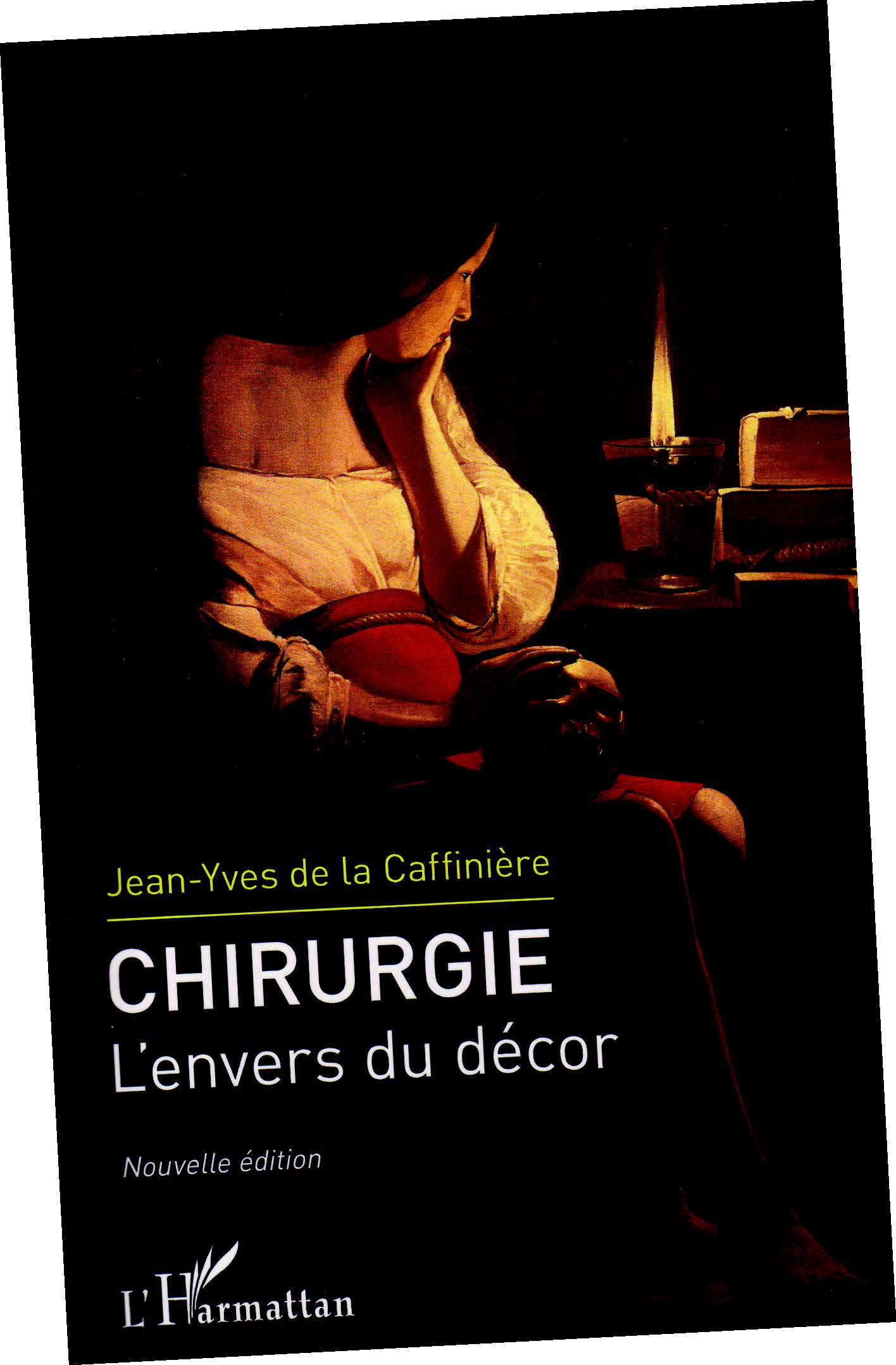 CHIRURGIE L’envers du décor