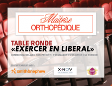 Table ronde Maîtrise Orthopédique - Exercer en libéral