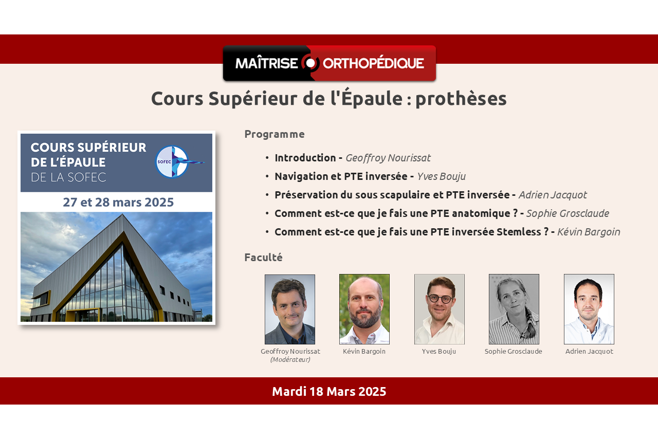 Cours Supérieur de l'Épaule 2025 - Notes de techniques chirurgicales - Prothèses