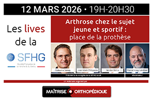 Live de la SFHG - Arthrose chez le sujet jeune et sportif : place de la prothèse